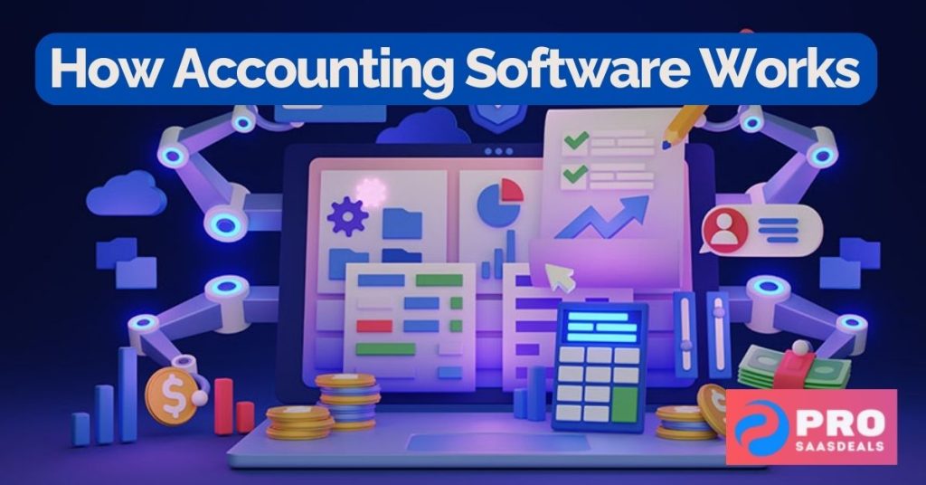 How Accounting Software Works