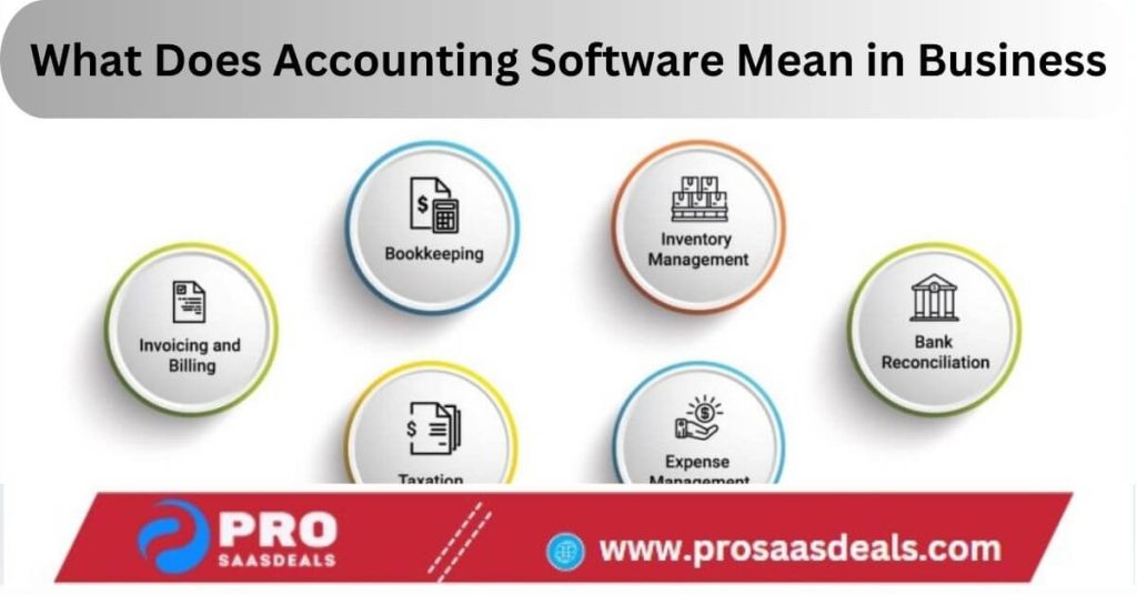 What Does Accounting Software Mean in Business